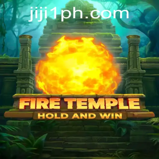 FireTemple: Unveiling the Mystical Journey of JIJI1
