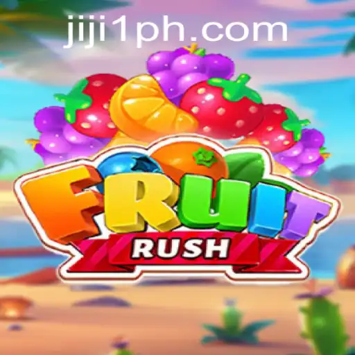 Dive into the World of FruitRush: An Exciting Adventure with JIJI1