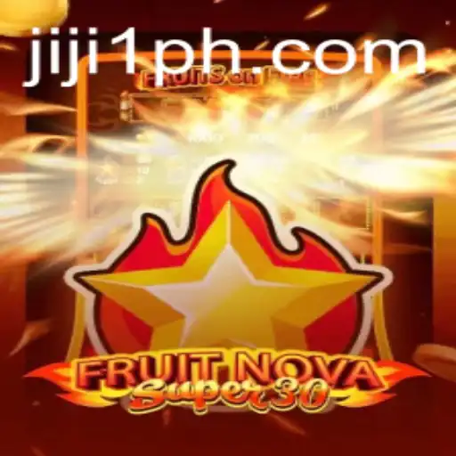 Exploring the Exciting World of FruitrNovaSupe30: A Guide to Mastering JIJI1