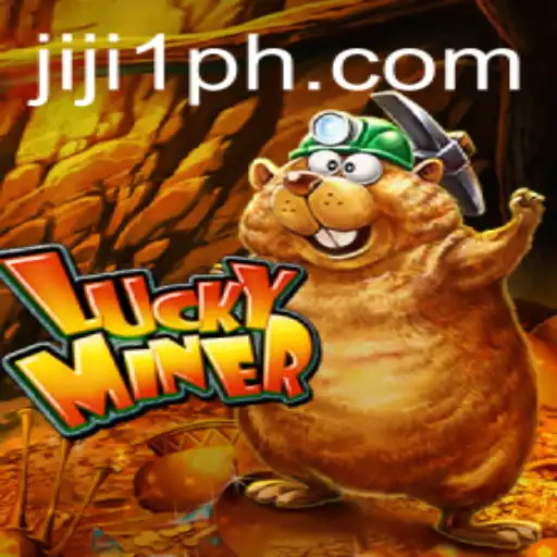 Exploring the World of LuckyMiner and the Excitement of JIJI1