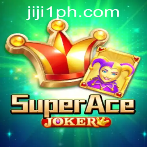 Discover the Thrilling World of SuperAceJoker: A Comprehensive Guide